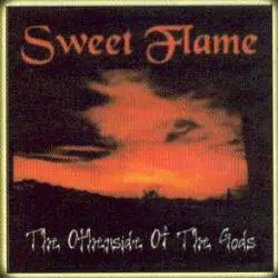 Sweet Flame : The Other Side of the Gods